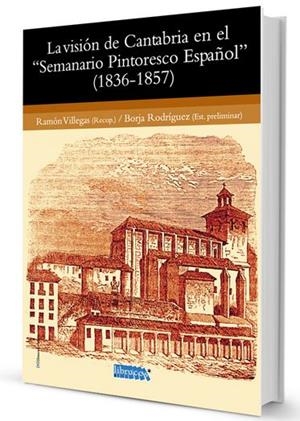 VISION DE CANTABRIA EN EL SEMANARIO PINTORESCO ESPAÑOL, LA | 9788494050039 | RODRIGUEZ, BORJA