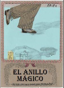 ANILLO MAGICO, EL | 9789616886314 | STEPANCIC, DAMIJAN
