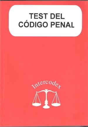 TEST CODIGO PENAL | 9788493305659 | INTERCODEX