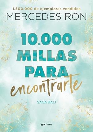 BALI 02. 10.000 MILLAS PARA ENCONTRARTE | 9788418798894 | RON, MERCEDES