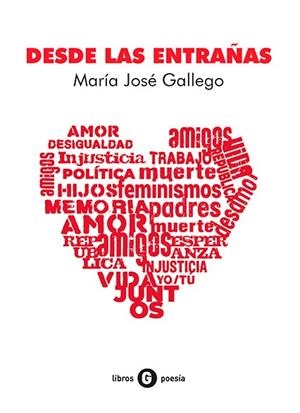 DESDE LAS ENTRAÑAS | 9788494926556 | GALLEGO, MARIA JOSE