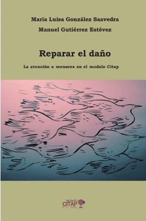 REPARAR EL DAÑO | 9788461747337 | GUTIERREZ ESTEVEZ, MANUEL