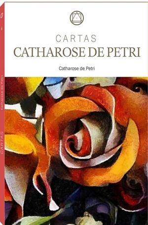 CARTAS. CATHAROSE DE PETRI | 9788487055751 | DE PETRI, CATHAROSE