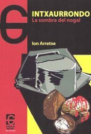 INTXAURRONDO | 9788494231155 | ARRETXE, ION