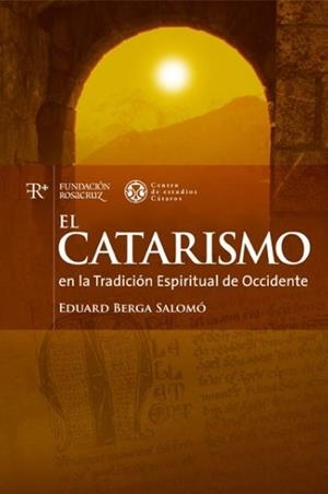 CATARISMO EN LA TRADICIÓN ESPIRITUAL DE OCCIDENTE, EL | 9788487055621 | BERGA SALOMÓ, EDUARD