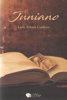 JUNIANO | 9788409176595 | FEBRES-CORDERO, LEON