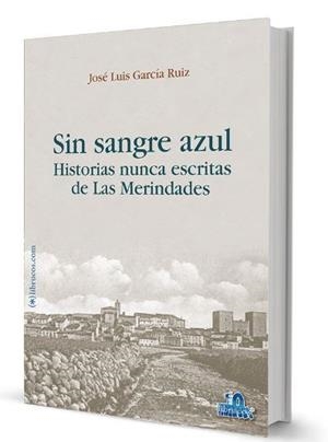 SIN SANGRE AZUL | 9788412022582 | GARCIA RUIZ, JOSÉ LUIS