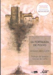 FORTALEZA DE POLVO, LA | 9788494876196 | ABDULATIF, AHMAD