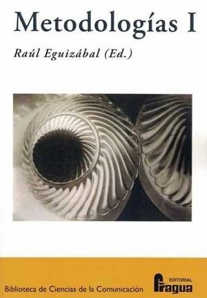 METODOLOGÍAS I | 9788470746789 | EGUIZABAL, RAUL
