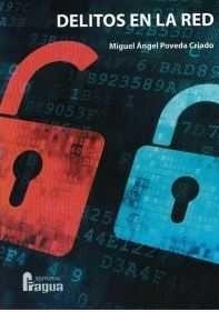 DELITOS EN LA RED | 9788470746826 | POVEDA CRIADO, MIGUEL ANGEL