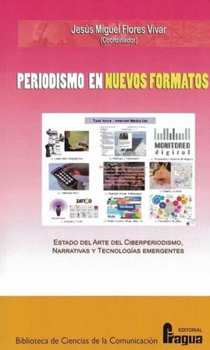 PERIODISMO EN NUEVOS FORMATOS | 9788470747519