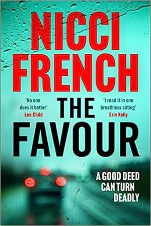 FAVOUR, THE | 9781398509610 | FRENCH, NICCI