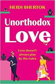 UNORTHODOX LOVE | 9781471414671 | SHERTOK, HEIDI
