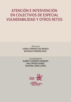 ATENCION E INTERVENCION EN COLECTIVOS DE ESPECIAL VULNERABILIDAD Y OTROS RELATOS | 9788411693202 | LOPEZ LOPEZ, CRISTINA / CRESPO DONET, PAU