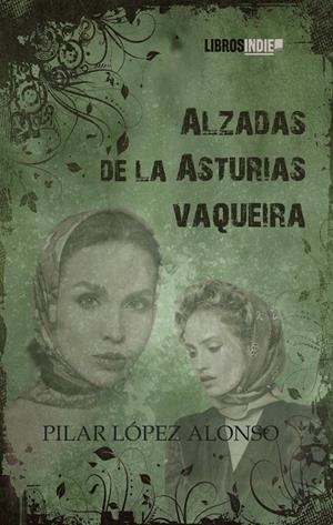 LZADAS DE LA ASTURIAS VAQUEIRA | 9788419671813 | LÓPEZ ALONSO, PILAR