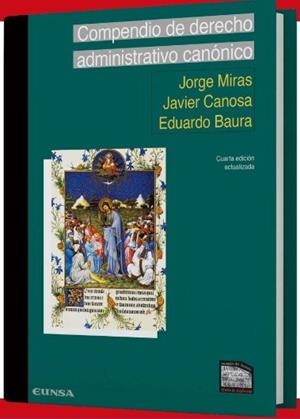 COMPENDIO DE DERECHO ADMINISTRATIVO CANONICO | 9788431338718 | MIRAS POUSO, JORGE / CANOSA RODRIGUEZ, J.