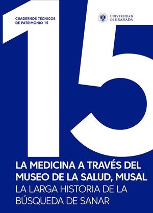 MEDICINA A TRAVES DEL MUSEO DE LA SALUD, LA | 9788433870728 | VARIOS AUTORES