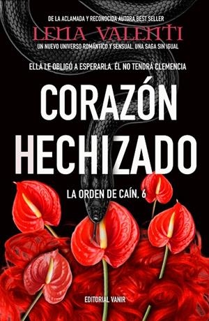CORAZÓN HECHIZADO (LA ORDEN DE CAÍN 6) | 9788417932787 | VALENTI, LENA