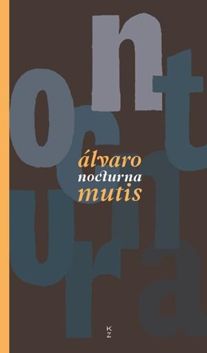 NOCTURNA | 9788418404405 | MUTIS, ÁLVARO