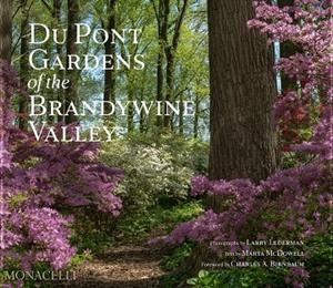 DU PONT GARDENS OF THE BRADYWINE VALLEY | 9781580936033 | LEDERMAN, LARRY / MCDOWELL, MARTA