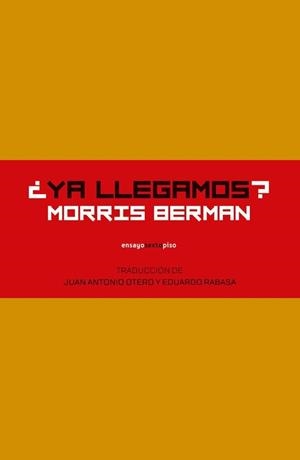 ¿YA LLEGAMOS? | 9786078619603 | BERMAN, MORRIS