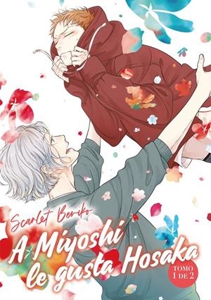A MIYOSHI LE GUSTA HOSAKA 01 | 9788418739354 | BERIKO, SCARLET