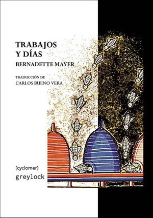 TRABAJOS Y DÍAS | 9788412663334 | MAYER, BERNADETTE