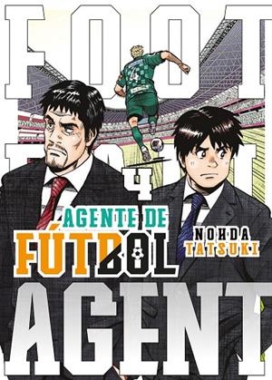 AGENTE DE FÚTBOL 04 | 9788419266101 | TATSUKI, NOHDA