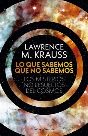 LO QUE SABEMOS QUE NO SABEMOS | 9788412595451 | KRAUSS,LAWRENCE M.