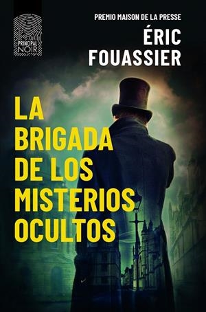 BRIGADA DE LOS MISTERIOS OCULTOS, LA | 9788418216510 | FOUASSIER, ERIC