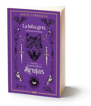GUERRA DE LAS BRUJAS, LA. LA LOBA GRIS | 9788468358536 | CARRANZA, MAITE