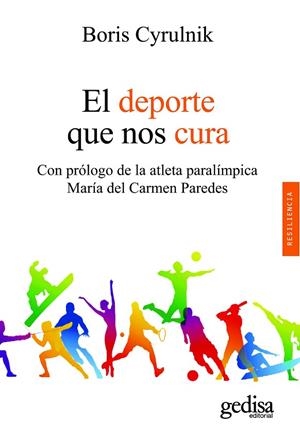 DEPORTE QUE NOS CURA, EL | 9788418525971 | CYRULNIK, BORIS