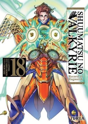 SHUUMATSU NO VALKYRIE. RECORD OF RAGNAROK 18 | 9788410007659 | FUKUI, TAKUMI / UMEMURA, SHINYA