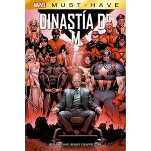 MARVEL MUST-HAVE. DINASTIA DE M | 9788411504300 | BENDIS, BRIAN MICHAEL