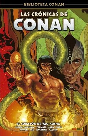 BIBLIOTECA CONAN : LAS CRONICAS DE CONAN 02 : EL CORAZÓN DE YAG-KOSHA | 9788411506748 | VARIOS AUTORES