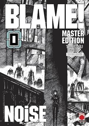 BLAME! MASTER EDITION : NOISE | 9788411506793 | NIHEI, TSUTOMU