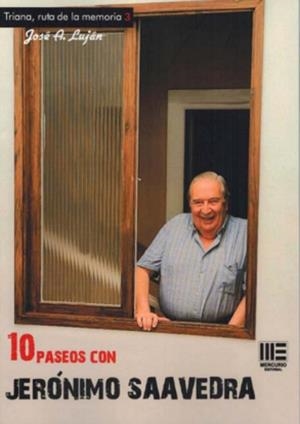 10 PASEOS CON JERONIMO SAAVEDRA | 9788412734683 | LUJÁN, JOSÉ A.