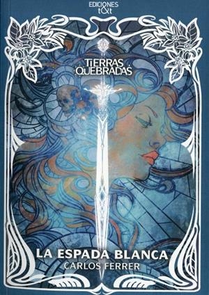 ESPADA BLANCA, LA | 9788412501964 | FERRER, CARLOS