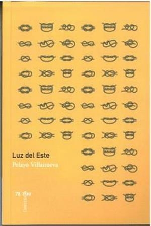 LUZ DEL ESTE | 9788419358547 | VILLANUEVA, PELAYO