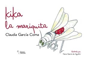 KIKA LA MARIQUITA | 9788419648419 | GARCIA COMA, CLAUDIA