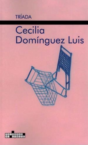 TRIADA | 9788412734638 | DOMINGUEZ LUIS, CECILIA
