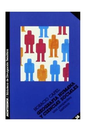 GEOGRAFÍA HUMANA Y CIENCIAS SOCIALES | 9788476390078 | CAPEL, HORACIO