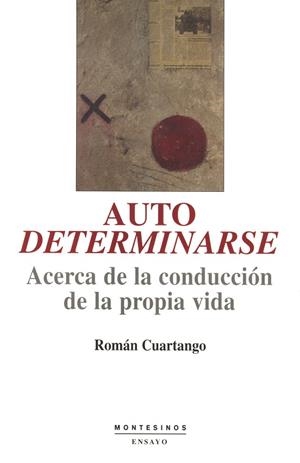 AUTODETERMINARSE | 9788495776877 | CUARTANGO, ROMÁN
