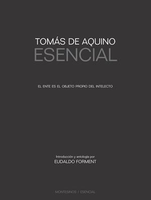 TOMÁS DE AQUINO ESENCIAL | 9788496831599 | FORMENT, EUDALDO