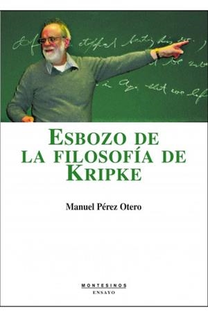 ESBOZO DE LA FILOSOFÍA DE KRIPKE | 9788496356771 | PÉREZ OTERO, MANUEL