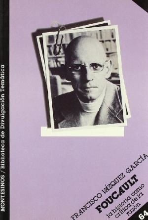 FOUCAULT | 9788476391723 | VÁZQUEZ GARCÍA, FRANCISCO
