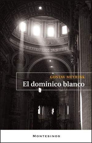 DOMINICO BLANCO, EL | 9788492616985 | MEYRINK, GUSTAV