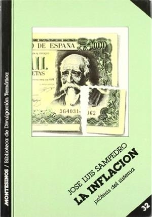 INFLACIÓN, LA | 9788485859924 | SAMPEDRO, JOSÉ LUIS