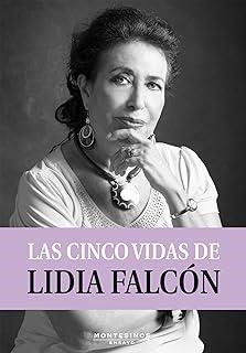 CINCO VIDAS DE LIDIA FALCÓN, LAS | 9788416288373 | VARIOS AUTORES