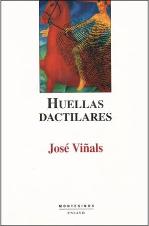 HUELLAS DACTILARES | 9788495580115 | VIÑALS, JOSÉ